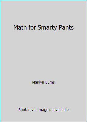 Math for Smarty Pants by Marilyn Burns