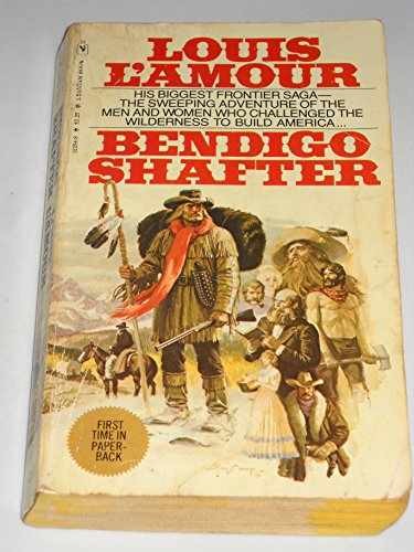 Bendigo Shafter – Paperback, by Louis L’Amour – Acceptable