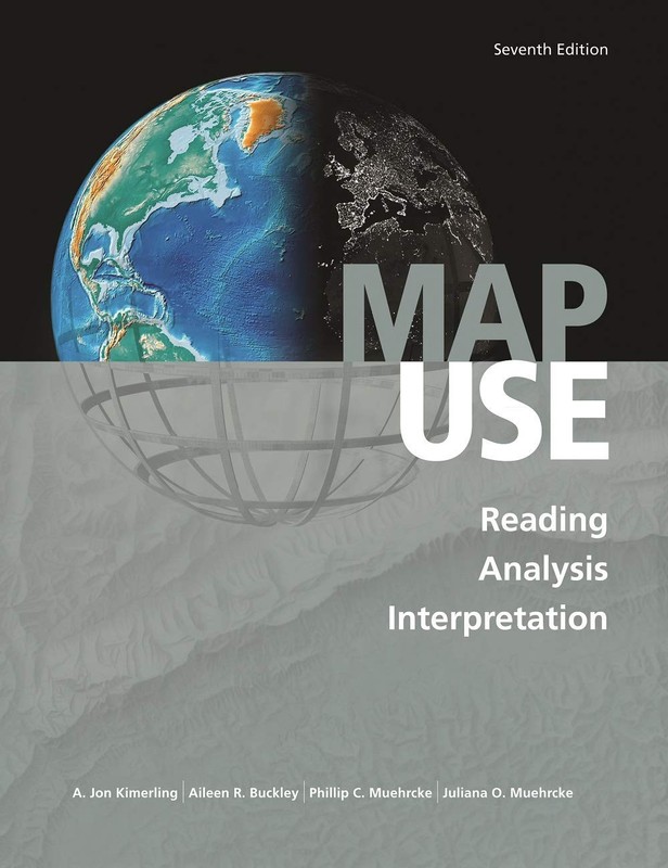 Map Use: Reading, Analysis, Interpretation