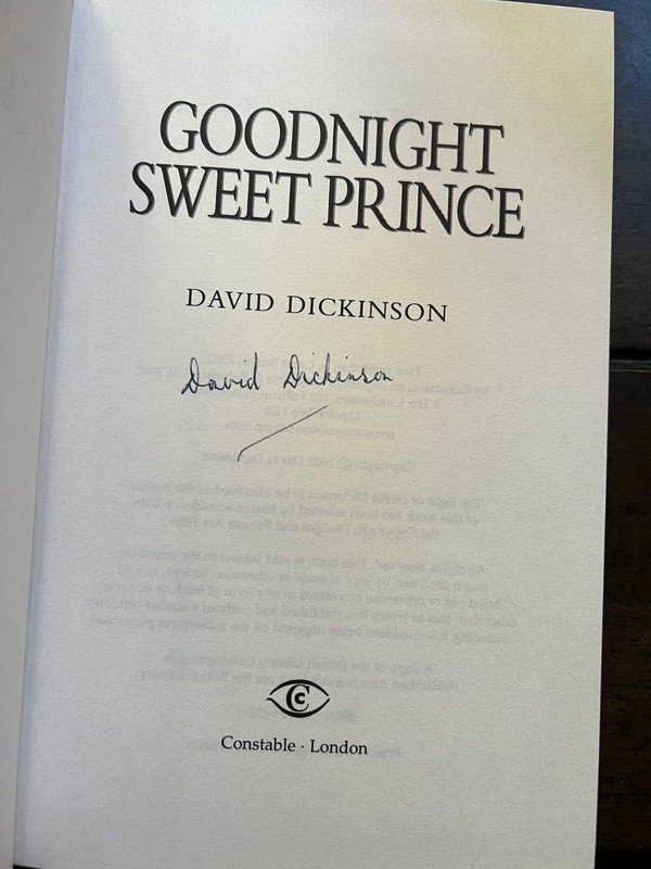 David Dickinson «Goodnight Sweet Prince» UK First Edition Signed