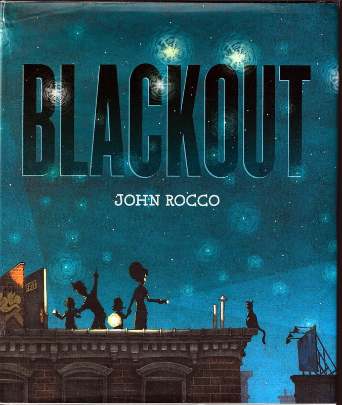 John Rocco, BLACKOUT, Caldecott Honor, 1st Printing, Signed by Author, 2011