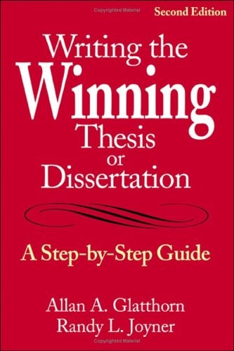 Writing the Winning Thesis or Dissertation: A Step-by-St… Paperback / softback
