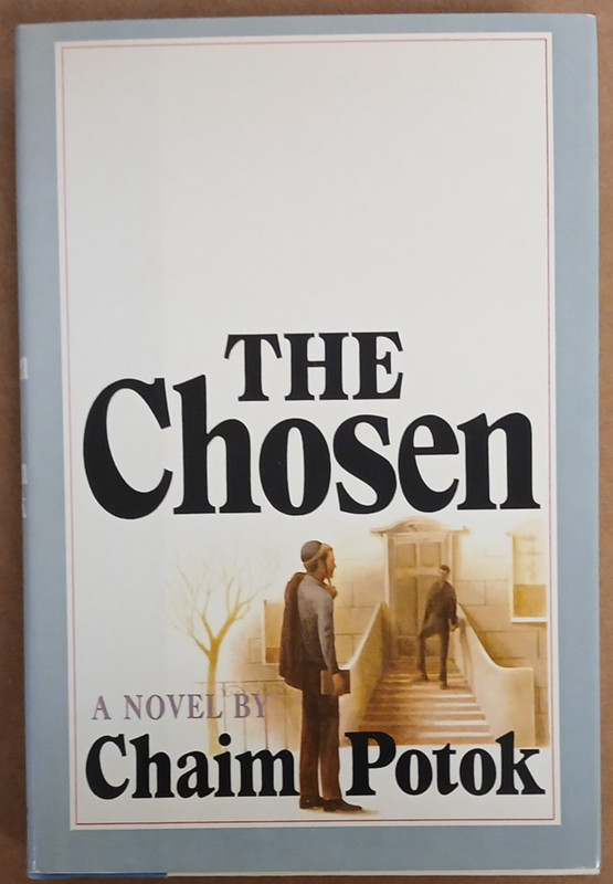 The Chosen By Chaim Potok 1967 Hardcover Dust Jacket Reprint Edition