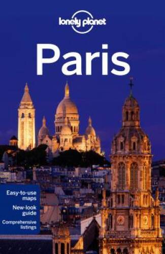 Lonely Planet Paris (Travel Guide) – Paperback By Lonely Planet – GOOD