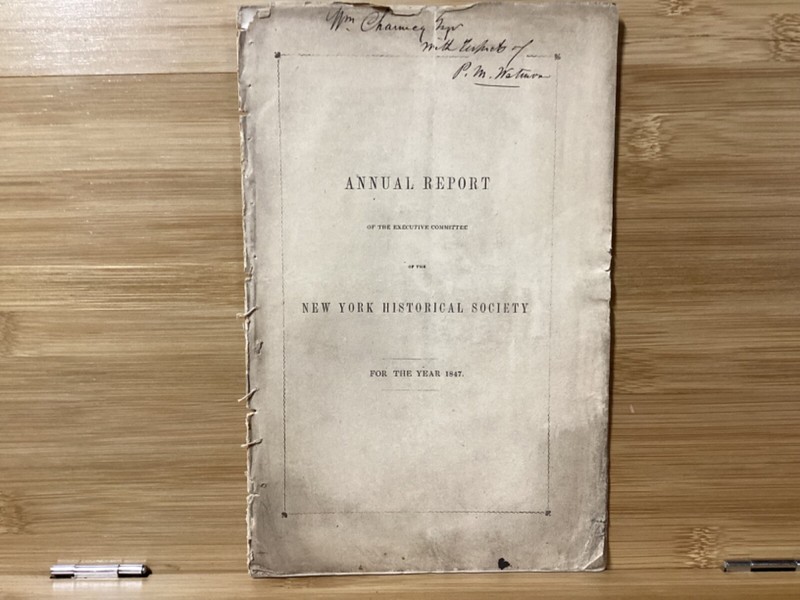 1848 Report Of The Executive Ctte. Of NY Historical Society – Prosper Wetmore