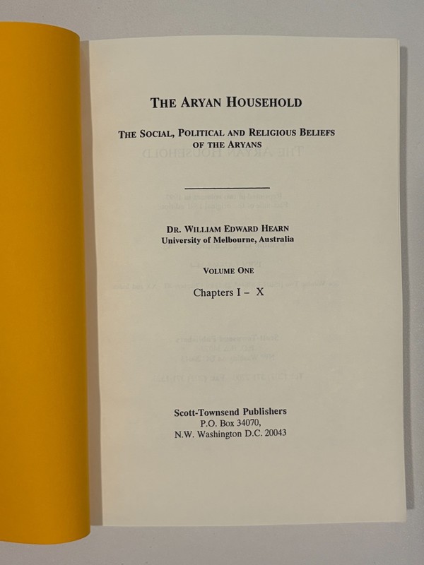 Aryan Household, Volume 1: Social Beliefs of the Aryans by William Hearn PB gallery