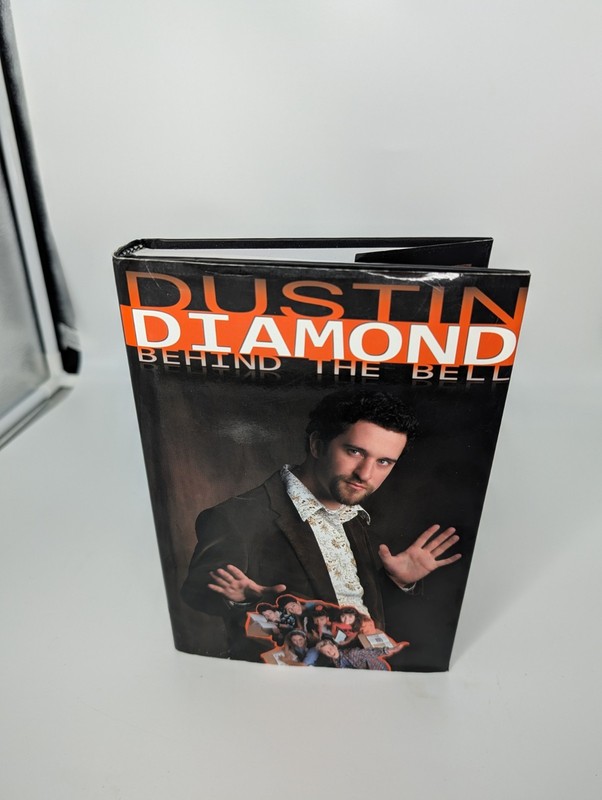 Behind the Bell Dustin Diamon Hardcover