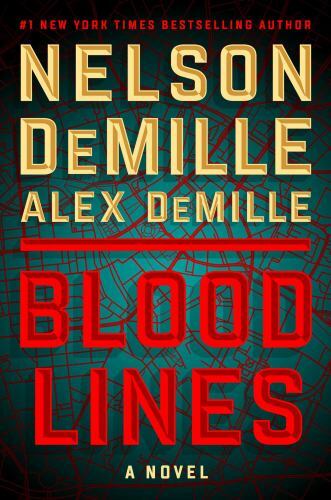Blood Lines by Nelson DeMille and Alex DeMille (2023, Hardcover)