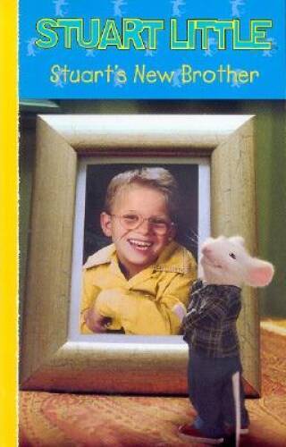 Stuarts New Brother (Stuart Little) – Paperback By Goldman, Leslie – GOOD
