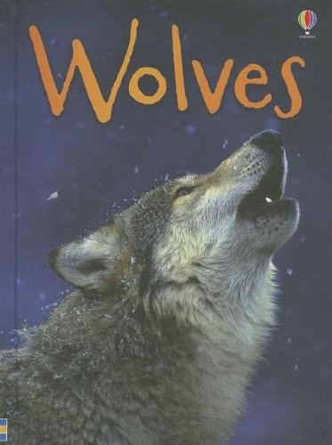 Wolves (Usborne Beginners) by John Francis,Kimberley Scott,James MacLaine, Good