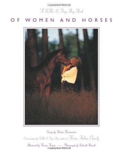 OF WOMEN AND HORSES: ESSAYS BY VARIOUS HORSE WOMEN By Gawani Ponyboy & Gawani
