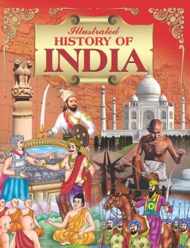 Illustrated History of India – Paperback By Wilco – GOOD