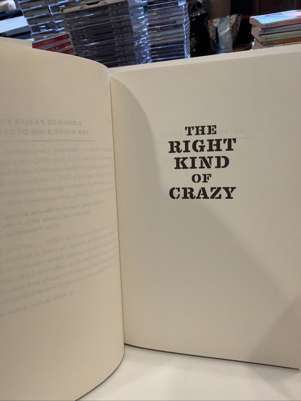 Right Kind of Crazy : My Life As a Navy SEAL, Covert Operative, and Boy Scout... gallery