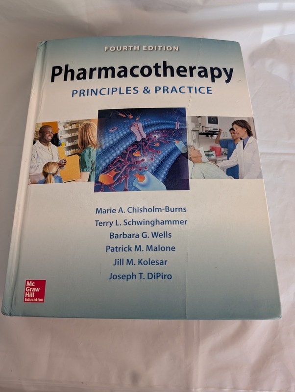 Pharmacotherapy Principles and Practice, Fourth Edition Used Text Book Hard Cove