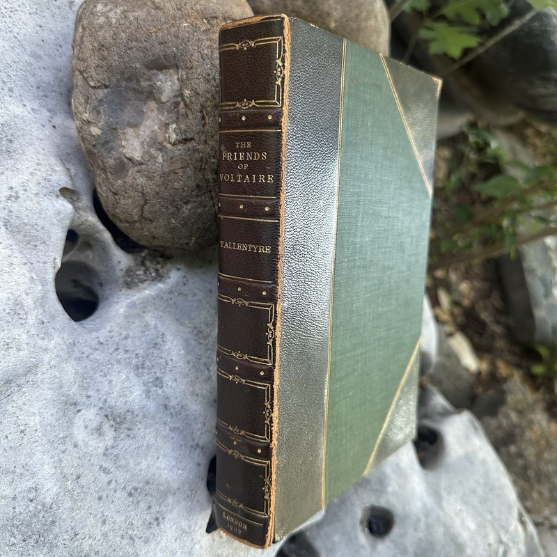 The Friends of Voltaire, S.G. Tallentyre~Smith, Elder & Co. 1906. Leather HC