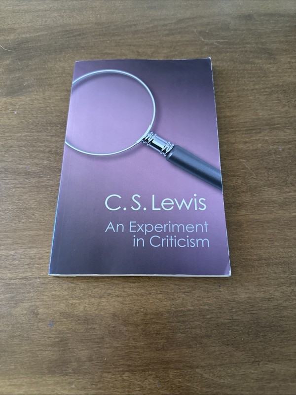 An Experiment in Criticism (Canto Classics) GOOD NO WRITING ON TEXT