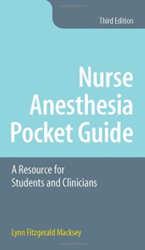 Nurse Anesthesia Pocket Guide by Lynn Fitzgerald Macksey