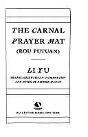 The Carnal Prayer Mat – 9780345365088, paperback, Li Yu