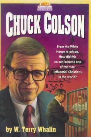 Chuck Colson – Paperback, by Whalin Terry; Whalin Terry – Good