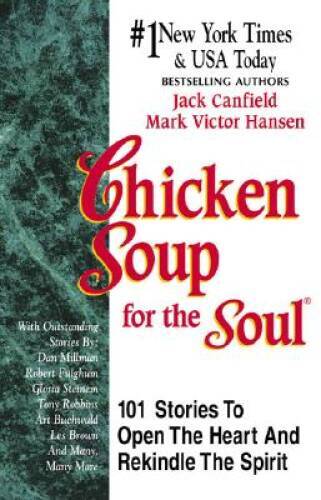Chicken Soup for the Soul – Hardcover By Canfield, Jack – GOOD