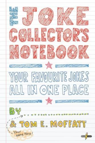 The Joke Collector’s Notebook (You’re Joking) – Moffatt, Tom E.|Beavis, Paul…
