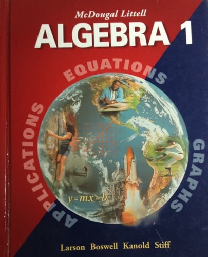 McDougal Littell Algebra 1: Applications, Equations, Graphs, Ron Larson,Laurie B