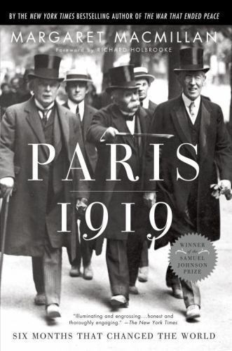Paris 1919: Six Months That Changed the World – 0375760520, paperback, MacMillan