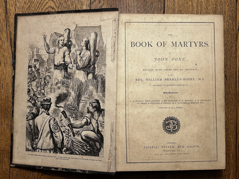 c1880 John Foxe’s Book of Martyrs - Cassell Illustrated - William Bramley-Moore gallery