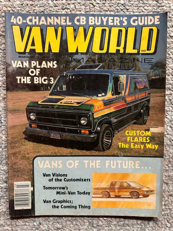 Van World Magazine March 1977 D&D Kustom Van, Vans of Future RARE