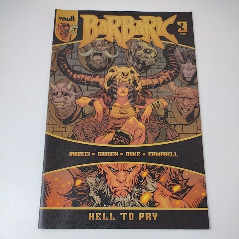 Barbaric Hell To Pay #3 Vault Comics Moreci Gooden Fantasy Action Softcover 2023