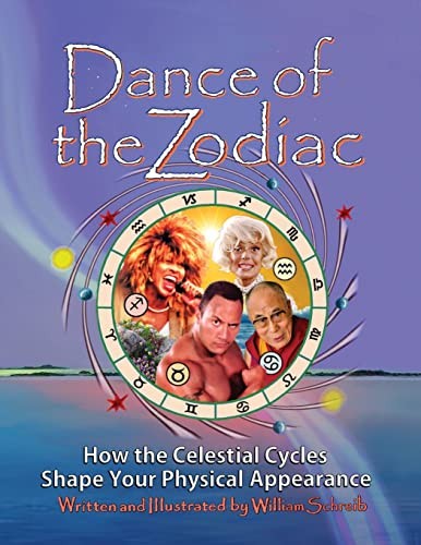 Dance of the Zodiac: How the Cel… by Schreib, William Art Paperback / softback