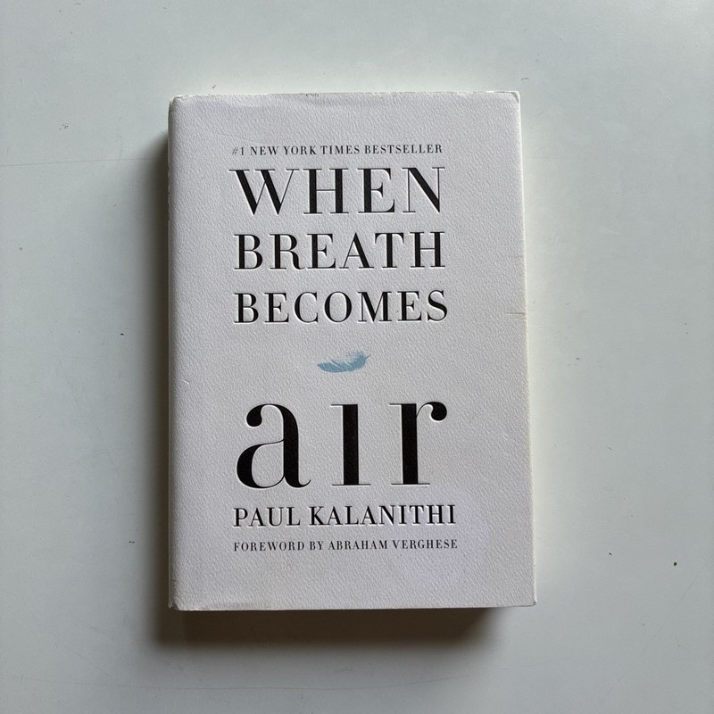When Breath Becomes Air by Paul Kalanithi (2016, Hardcover DJ)