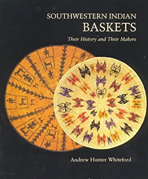 Southwestern Indian Baskets : Their History and Their Makers Pape