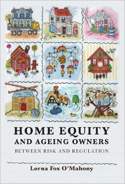 Home Equity And Ageing Owners: Between Risk And Regulation