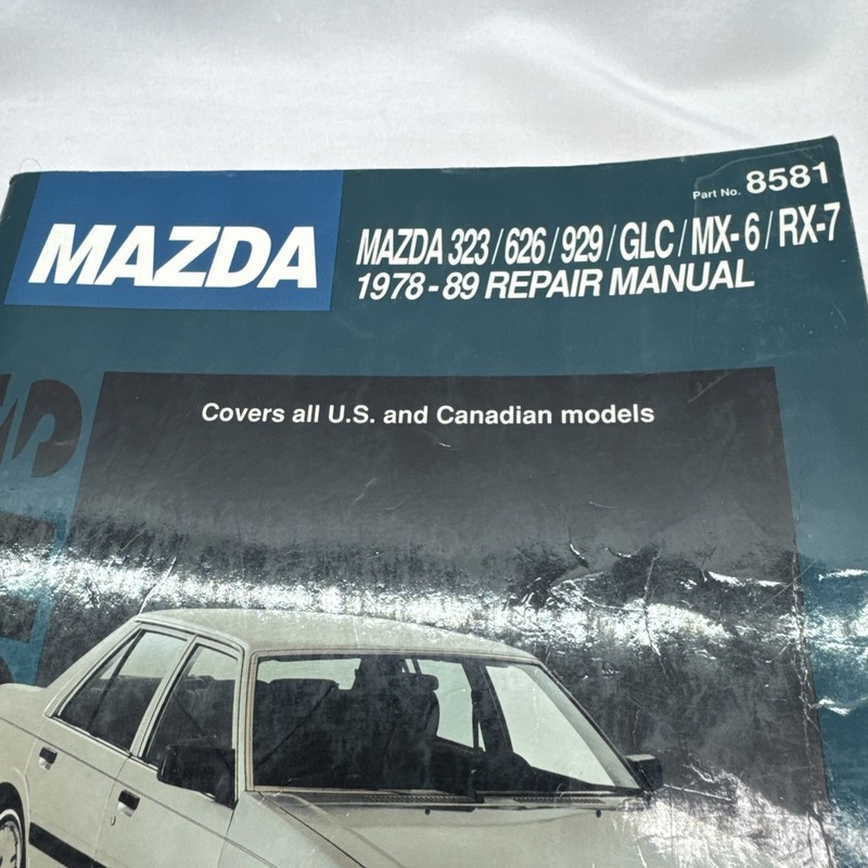 Chiltons Mazda 323 626 929 GLC Mx-6 RX-7 1978-89 Repair Manual #8581 gallery