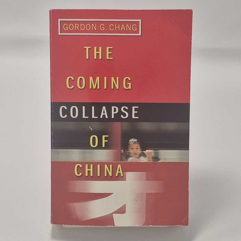 The Coming Collapse Of China