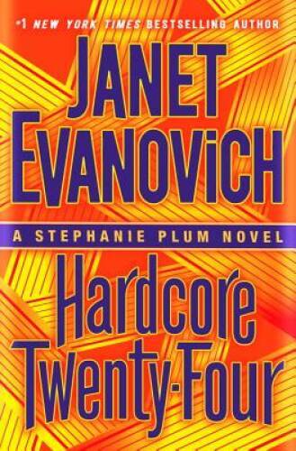 Hardcore Twenty-Four: A Stephanie Plum Novel – Hardcover – GOOD