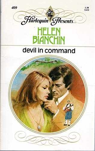 Devil in Command; Harlequin Presents – Paperback, by Helen Bianchin – Acceptable