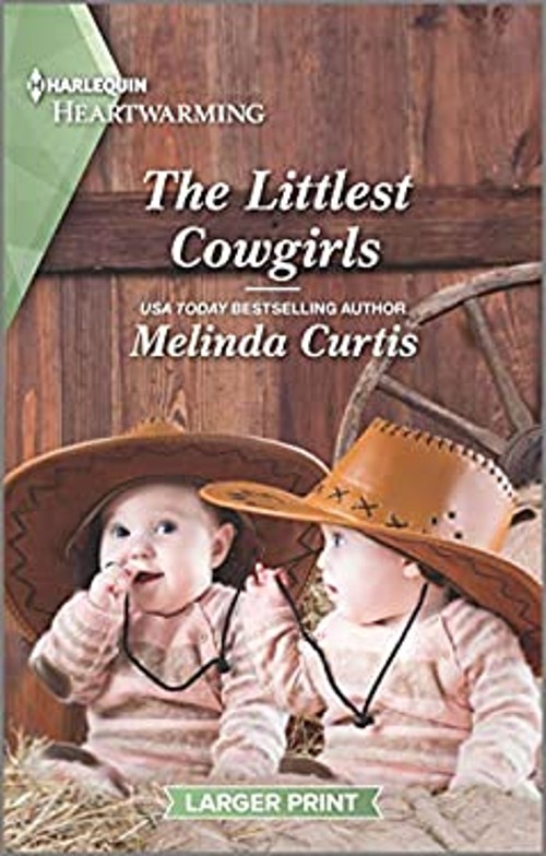 The Littlest Cowgirls : A Clean Romance Mass Market Paperbound Me