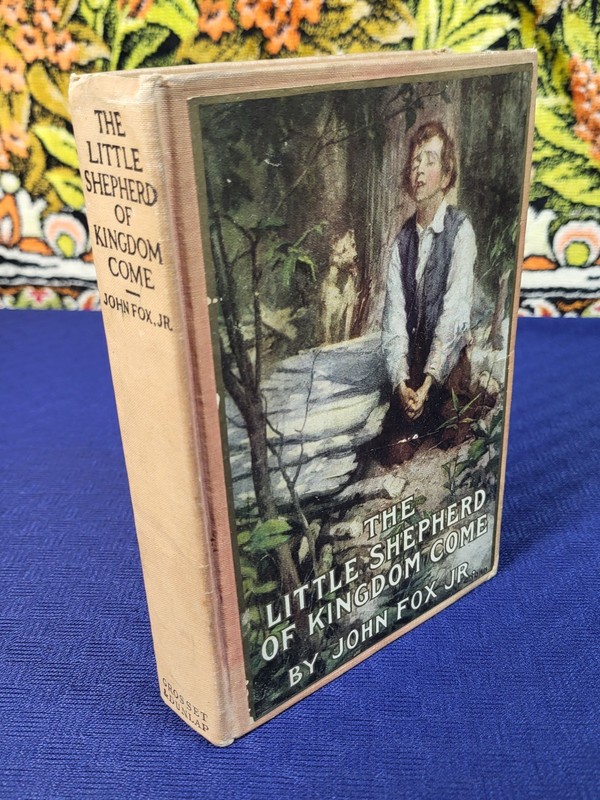 The Little Shepherd of Kingdom Come – 1903 Grosset and Dunlap Edition