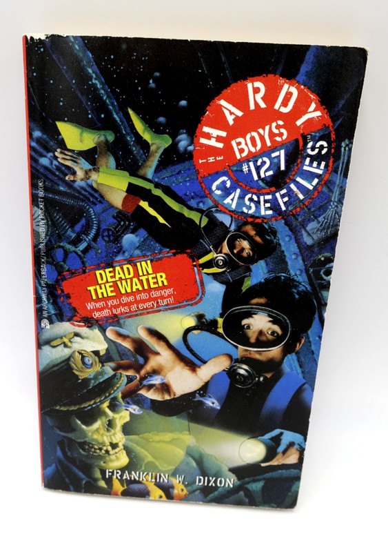 Dead in the Water by Franklin Dixon – Hardy Boys Case Files #127 1998 1st Print