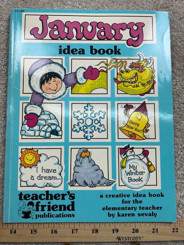January Idea Book Karen Sevaly 1987 Elementary Teacher Activities Crafts TF-100