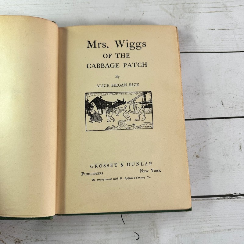 Mrs. Wiggs of the Cabbage Patch Alice Hegan Rice 1928 Grosset & Dunlap Fiction gallery