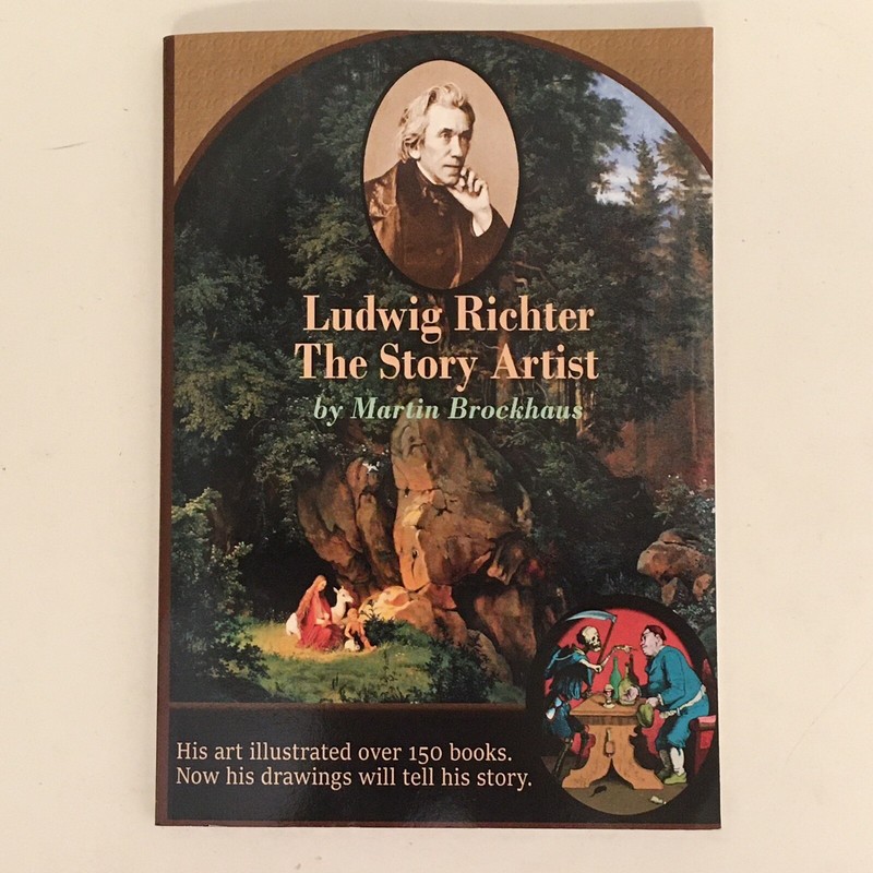Ludwig Richter The Story Artist by Martin Brockhaus 118 Pages Paperback 2016