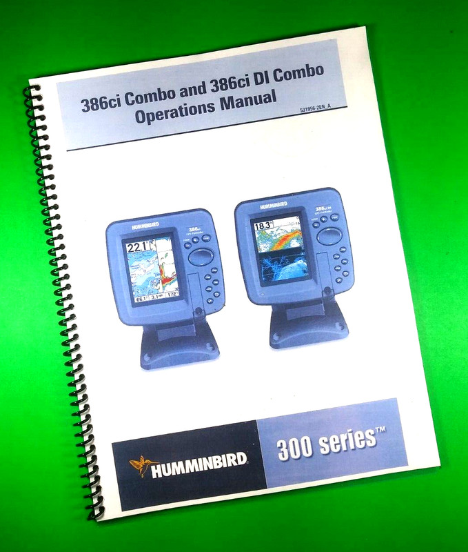 Owners Manual for Humminbird 386Ci Ci Di Combo, 179 Pages W/Clear Covers!