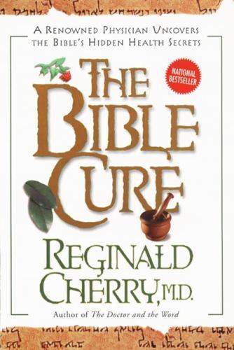 The Bible Cure , Cherry, Reginald