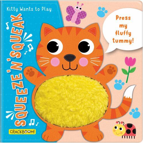 Squeeze ‘n’ Squeak: Kitty Wants to Play! Touch and Feel Baby Book for 6-12 m…
