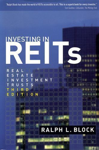 Investing in REITs: Real Estate Investment Trusts: Third Edition (Blo – GOOD