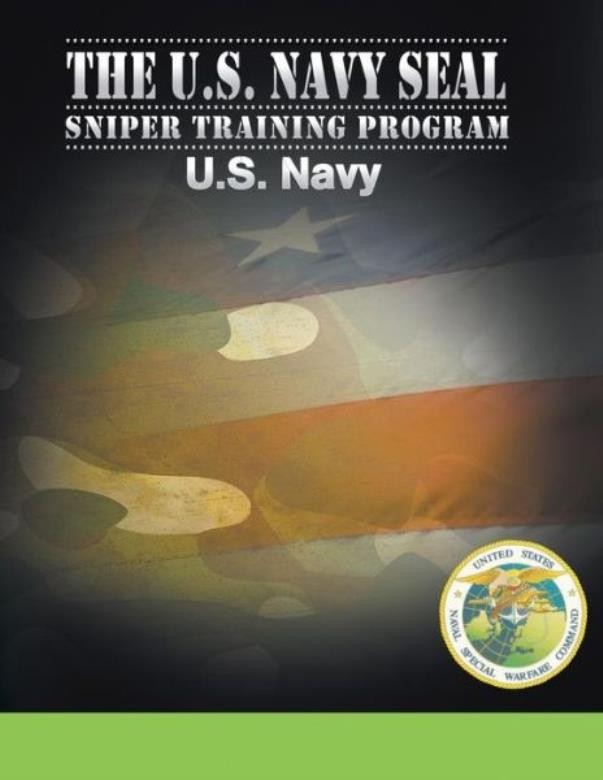 U S Navy Seal Sniper Training Program