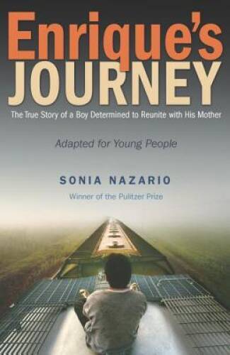 Enrique’s Journey (The Young Adult Adaptation): The True Story of a – VERY GOOD